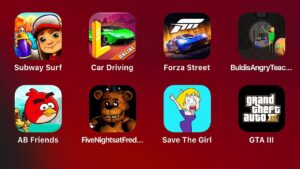 Angry Birds Friends,FNaF,Save the Girl,Subway Surfers,Car Driving,Forza Street,Buldi's Angry Teacher