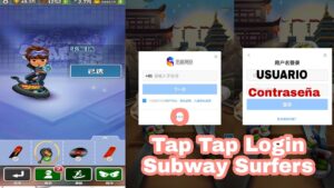 Ingresando a Subway surfers Chinese con usuario y contraseña TAP TAP.  2021