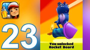 Subway Surfers - Gameplay Walkthrough Part 23 - Rocket Board and New Highscore (iOS, Android)
