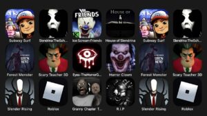 Subway Surf, Slendrina: The School, Ice Scream 5, House of Slendrina, Forest Monster...