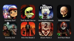 Subway Surf, Troll Quest Horror, Ice Scream 5 Friends, Baby In Yellow, Granny Evil, Into the Dead 2