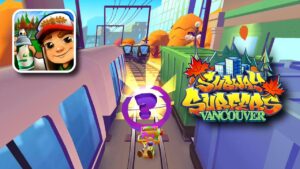SUBWAY SURFERS MYSTERY MONDAY VANCOUVER 2021