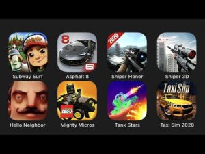 Subway Surf, Asphalt 8, Sniper Honor, Sniper 3D, Hello Neighbor, Mighty Micros, Tank Stars...