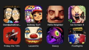 Grandpa And Granny Chapter Challenge, Subway Surf, Hello Neighbor, Ice Scream 4, Friday the 13th....
