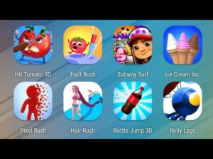 Hit Tomato,Fruit Rush,Subway Surfers,Ice Cream Inc.,Pixel Rush,Hair Rush,Bottle Jump,Rolly Legs