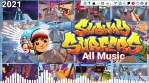 Subway Surfers All Music Game Original 2021 Official