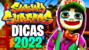 Dicas para o Subway Surfers em 2022