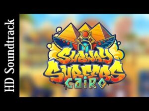 HD Soundtrack | Subway Surfers Cairo 2022 Remix Theme Song