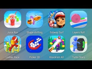 Juice Run,Shape-shifting,Subway Surfers,Layers Roll,Ladder Race,Picker 3D,Knock'em All,Turbo Stars