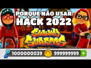 NÃO USE HACK NO SUBWAY SURFERS EM 2022