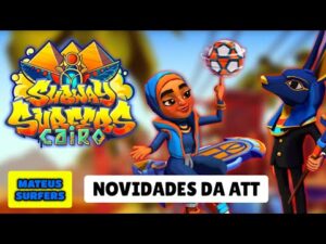 🌞 Subway Surfers Cairo 2022: Novidades da Atualização ⚽ | Mateus Surfers
