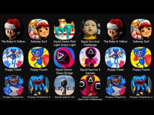The Baby In Yellow, Subway Surfers, Squid Game Reed Light Green Light, Squid Survival Challange....
