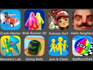 Hello Neighbor,Going Balls,Subway Surfers,Join & Clash,Ball Run 2048,Monsters Lab,Blob Runner 3D
