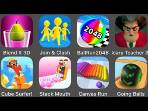Ball Run 2048,Subway Surfers,Scary Teacher 3D,Join & Clash,Going Balls,Canvas Run,Cube Surfer