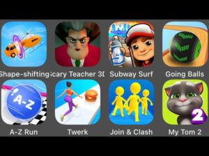 My Talking Tom 2,Going Balls,Join & Clash,Subway Surfers,Scary Teacher 3D,Shape-shifting,A-Z Run