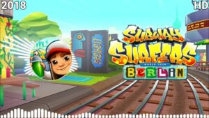 Subway Surfers Berlin Soundtrack HD Original 2018 [OFFICIAL]