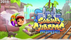 Subway Surfers Mumbai Soundtrack HD Original 2018 [OFFICIAL]