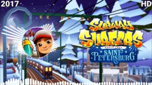 Subway Surfers St.Petersburg Soundtrack HD Original 2017 [OFFICIAL]