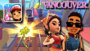 Subway Surfers World Tour: Vancouver 2022 New Update