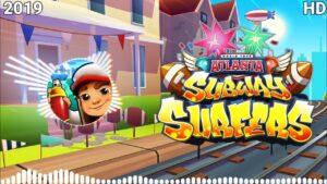 Subway Surfers Atlanta Soundtrack HD Original 2019 [OFFICIAL]