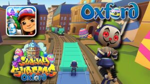 Subway Surfers World Tour: Oxford 2022 New Update