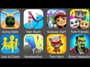 Hair Rush,Join & Clash,Tom Friends,Subway Surfers,Scary Imposter 3D,Going Balls,Number Run