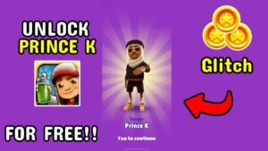 How to Unlock Prince K FOR FREE Subway Surfers Glitch 2022