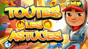 TOUTES les ASTUCES sur SUBWAY SURFERS