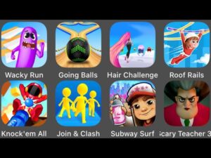 Wacky Run,Roof Rails,Subway Surfers,Going Balls,Join & Clash,Hair Challenge,Scary Teacher 3D
