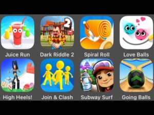 High Heels,Juice Run,Subway Surfers,Dark Riddle 2,Join & Clash,Going Balls,Love Balls,Spiral Roll