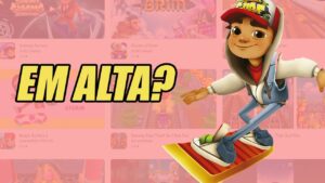 joguei subway surfers em 2022.....