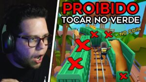 Subway Surfers mas É PROIBIDO TOCAR NO VERDE (no coin)