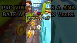 Subway Surfers, mas se eu falar seu nome VOCÊ perde...