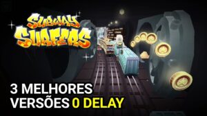 TOP 3 MELHORES VERSÕES PARA 0 COINS NO SUBWAY SURFERS
