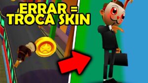 Se EU ERRAR, eu TROCO DE SKIN no NO COIN do Subway Surfers