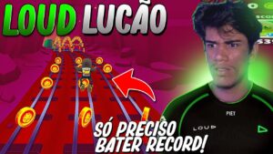 💚LOUD LUCÃO? FINGI SER DA LOUD PRA BATER O RECORDE NO SUBWAY SURFERS!