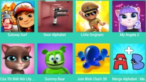 Subway Surfers,Door Alphabet,Little Singham,My Angela 2,Talking Lily,Gummy Bear,Join Clash 3D,...