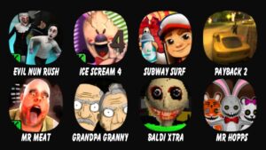 Evil Nun Rush, Ice Scream 4, Subway surfers, Pay back 2, Mr Meat, Grandpa And Granny Home Escape...