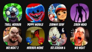 Troll Quest Horror, Poppy Mobile, Subway Surf, Siren Head Scary Sounds Pranks, Mr Meat 2