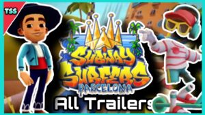 Subway Surfers All Barcelona Trailers (2017 - 2023)