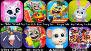 Talking Pet Runner,Subway Surfers,Tom Time Rush,My Talking Rabbit,Tom Gold Run,My Talking Hal....