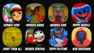 Subway Surf, Horror Meme: Halloween Chasing, Horror Hide, Poppy Mobile, Backrooms Shoot Them All...