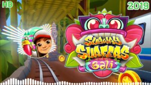Subway Surfers Bali 2019 Soundtrack Original [OFFICIAL]