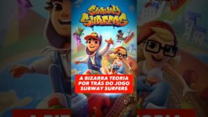A BIZARRA TEORIA POR TRAS DO JOGO SUBWAY SURFERS #subwaysurfes #teorias #teoriasbizarras