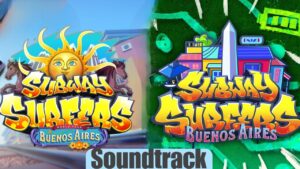 Subway Surfers Buenos Aires 2018/2023 Soundtrack Original Official