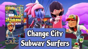 CHANGE CITY SUBWAY SURFERS TOKYO 2023