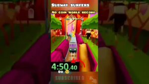 Subway surfers no coin World record | 5:30 minutes | #shorts #world #game
