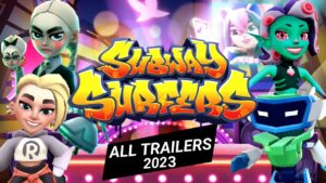 Subway Surfers All Trailers 2023