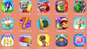 Tom Gold Run,Running Pet,Sonic Dash,Tom Time Rush,Subway Surf,Om Nom Run,Little Singham,Super Wings