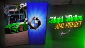ALIGHT MOTION | XML preset  - BMW [ Car Edit ] Subway surfers